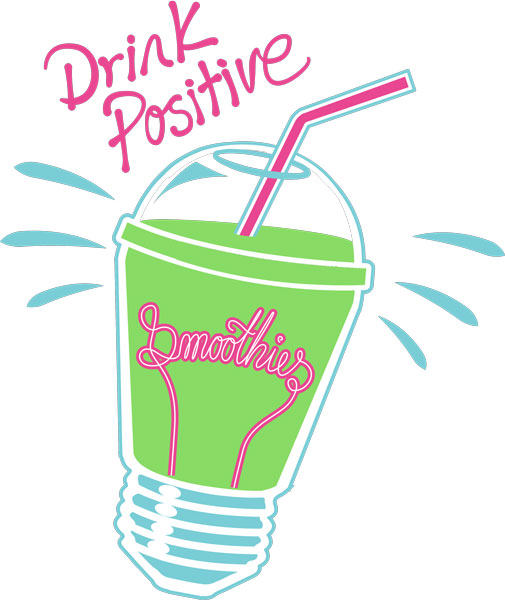 Drink Positive Smoothies
